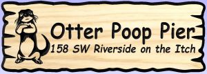Otter Poop Pier sign